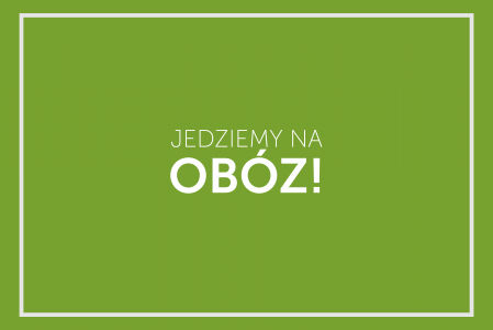 Obóz jednak się odbędzie!