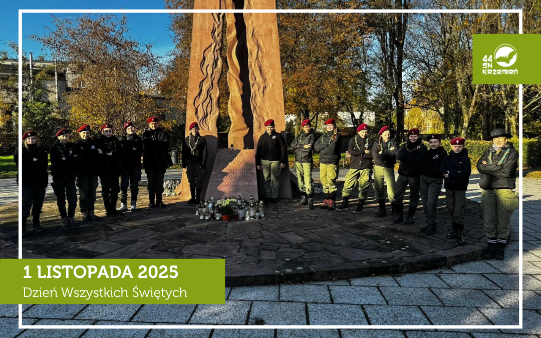 1 Listopada 2025 – Dzień Wszystkich Świętych – Warty Pamięci